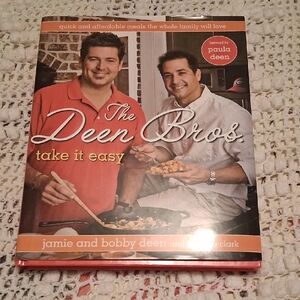 The Deen Bros. Cookbook Take It Easy
